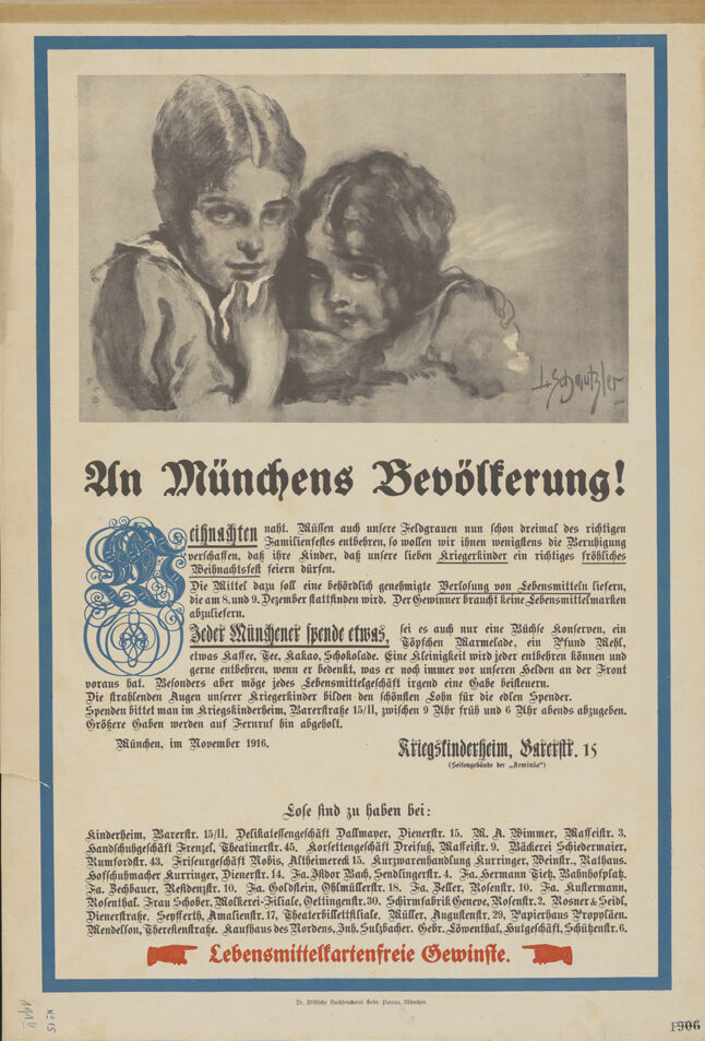 Werbeplakat mit dem Aufruf zur Lebensmittelspende im Rahmen einer Lebensmittelverlosung am 8. und 9. Dezember 1916 in München.