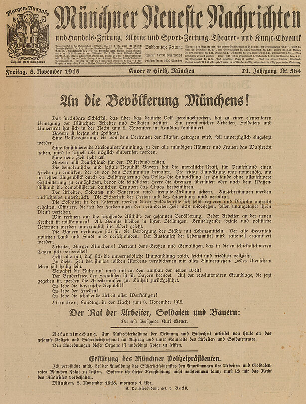 Proklamation des Freistaats Bayern durch den Arbeiter- und Soldatenrat unter Kurt Eisner in der Morgenausgabe der Münchner Neuesten Nachrichten vom 08. November 1918. Der zweite Absatz der Proklamation ist entscheidend: „Bayern ist fortan ein Freistaat.“