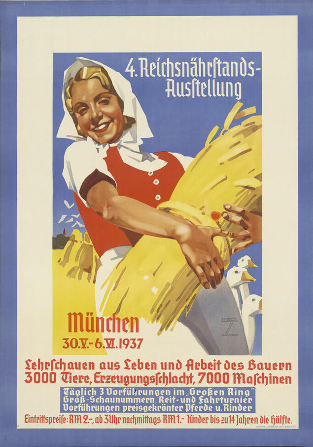 Das Plakat bewirbt die 4. Reichsnährstandsausstellung in München 1937. Auf dem Plakat wird dazu näher ausgeführt: „Lehrschauen aus Leben und Arbeit des Bauern. 3000 Tiere, Erzeugungsschlacht, 7000 Maschinen.“ Hierzu gibt es Tiervorführungen, Schaunummern und Reitturniere. Groß abgebildet ist in der Mitte eine blonde Bäuerin, die eine Art Dirndl trägt, dazu ein Kopftuch gegen die Sonne. Sie lächelt und scheint glücklich in ihrer Arbeit. In ihren Armen hält sie ein Ährenbündel. Rechts neben ihr sind Gänse, links im Hintergrund ein Dorf, unmittelbar hinter ihr Ährenbündel und weiße Vögel ziehen am blauen Himmel. Auf dem Plakat ist ein bäuerliches, ländliches und vorindustrielles Idyll dargestellt. Da „Leben und Arbeit des Bauern“ in dieser Ausstellung präsentiert werden, wird, nicht zuletzt auch durch das Bild, die Bedeutung der Landwirtschaft für die „Volksgemeinschaft“ deutlich. Denn gerade im landwirtschaftlich geprägten Bayern ist es der Bauernstand, der die „Volksgemeinschaft“ ernährt.